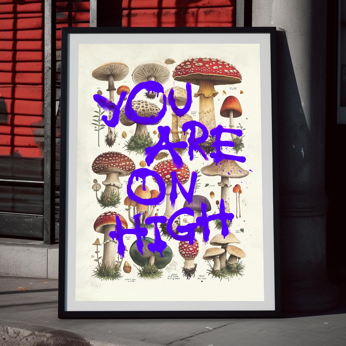 "You Are On High" fine art print