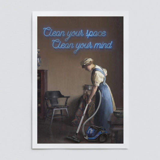"Clean Your Space" fine art print