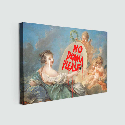 "No Drama Please" canvas print