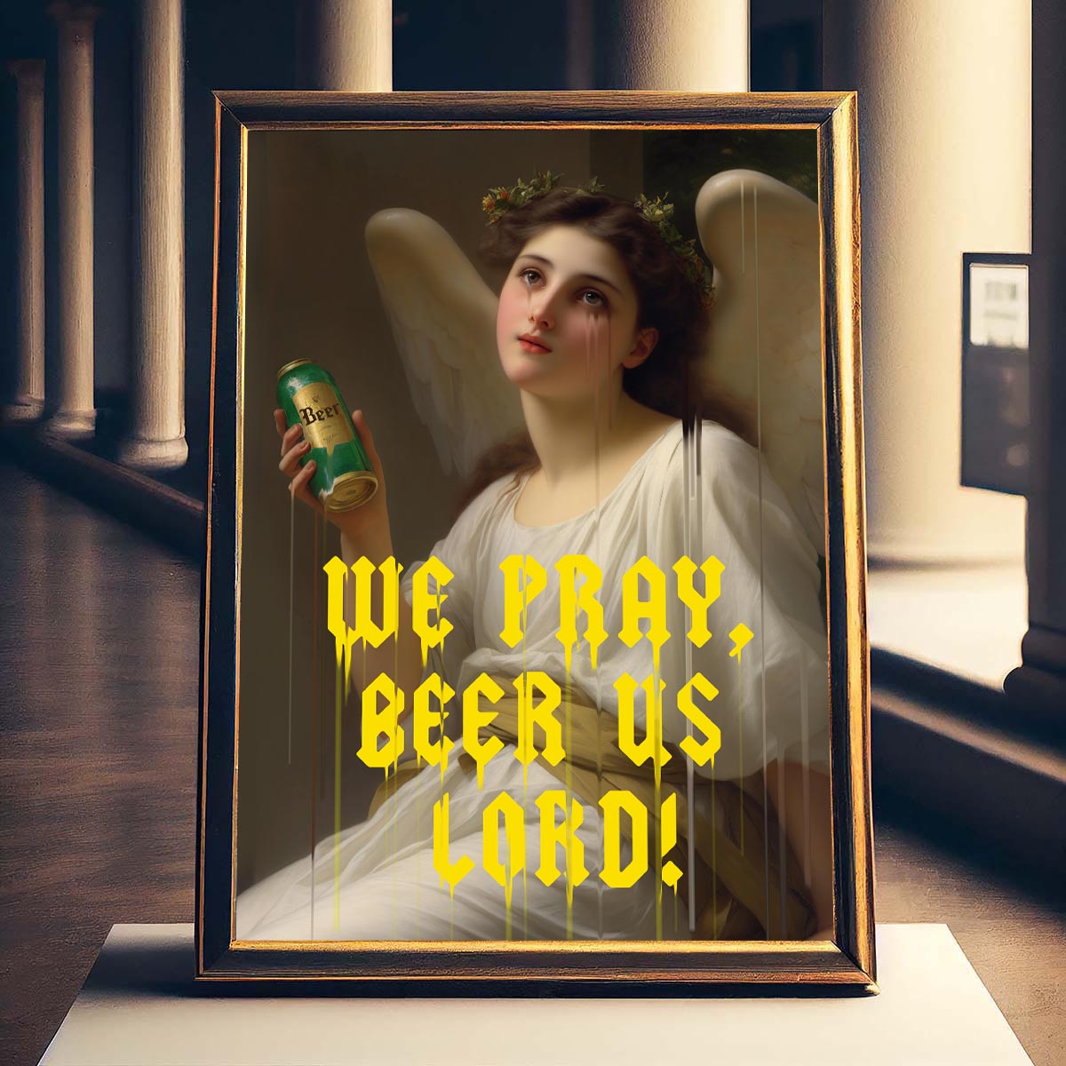 "We Pray, Beer Us Lord" fine art print