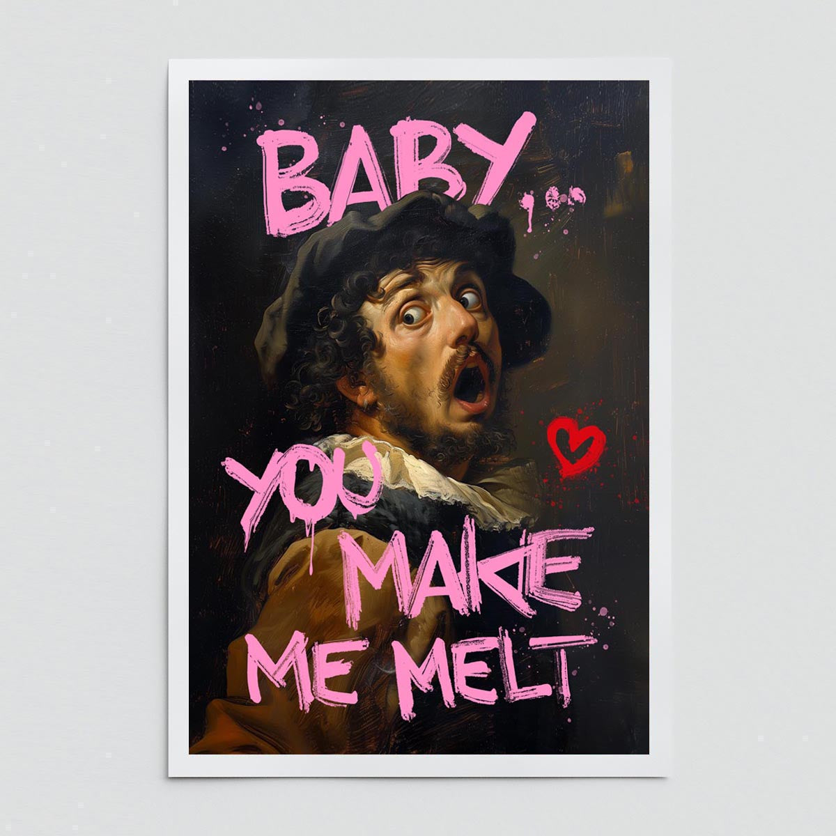 "Baby you make me melt" fine art print
